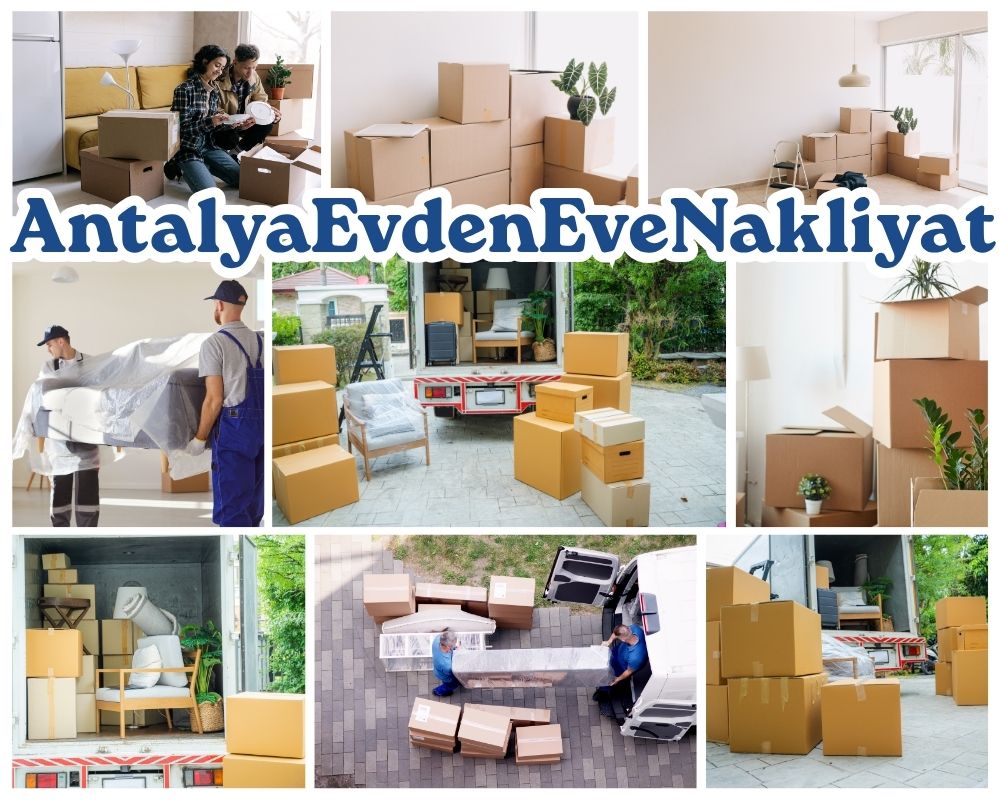 Antalya Hacılar Evden Eve Taşımacılık